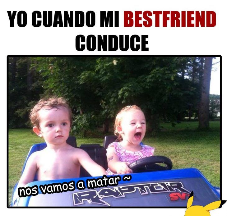 Meme de cuando tu amiga conduce 