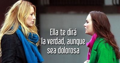 7 Razones por las que una chica honesta puede ser la mejor amiga que jamás tendrás