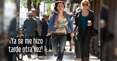 15 Cosas que las chicas que siempre llegamos tarde queremos que el mundo sepa