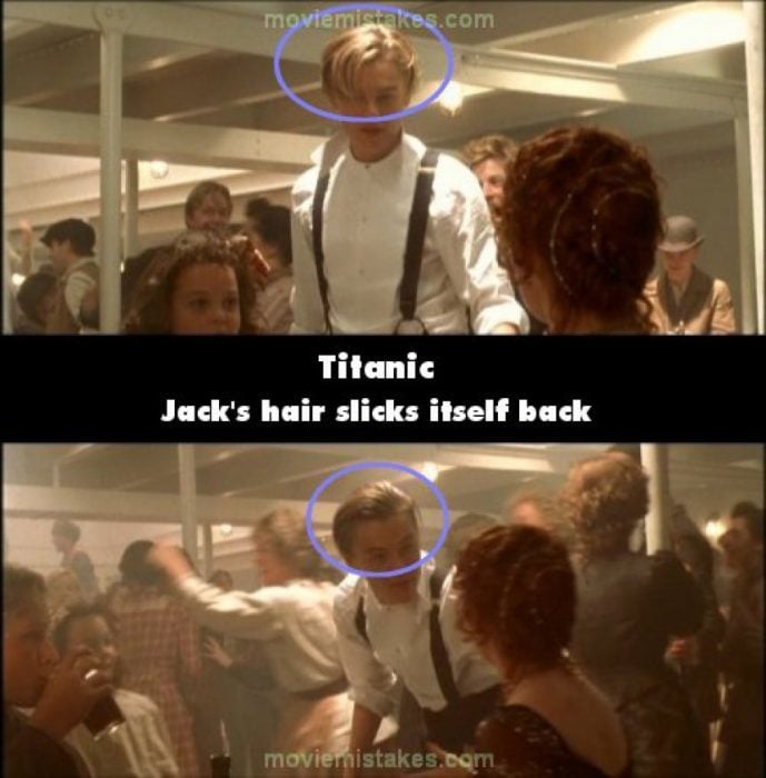 Errores de la película Titanic jack logra que su cabello se acomode solo 