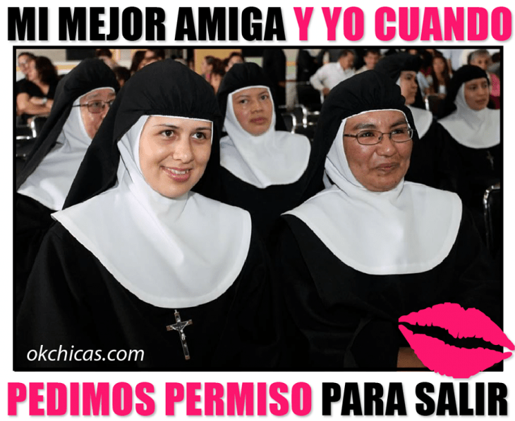 Par de monjas sonriendo meme okchicas 