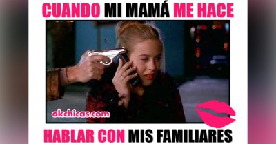 20 Momentos que seguramente has vivido con tu mamá por lo menos una vez en tu vida