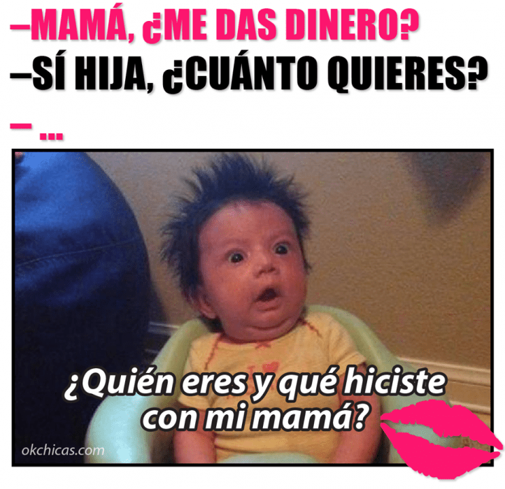 Meme okchicas cuando tu mamá te da dinero 