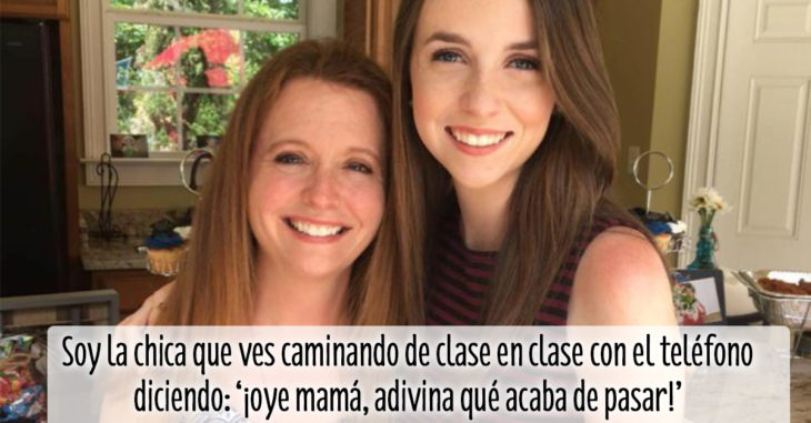 Historia de una chica que siempre habla con su madre