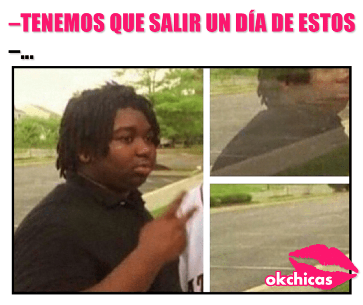 Meme okchicas cuando desapareces 