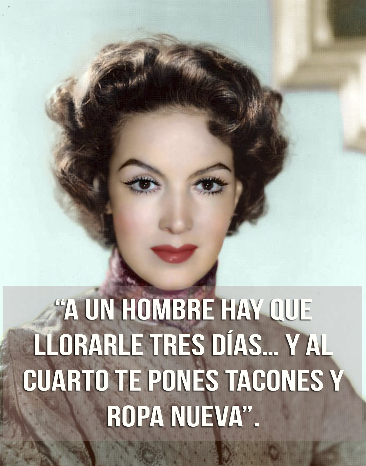 15 Inspiradoras frases de María Felix que debes de conocer