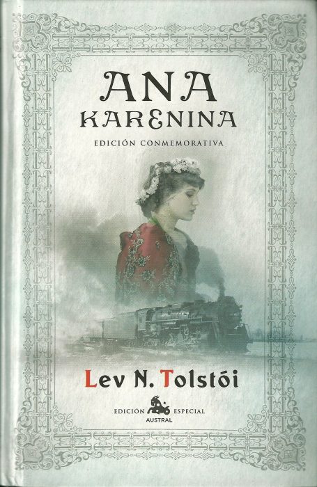 Ana Karenina - leon tolstoi - novelas románticas para chicas