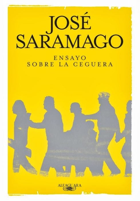 ensayo sobre la ceguera José Saramago