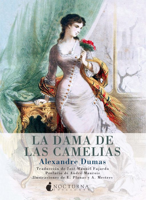 La dama de las camelias - alexandre dumas