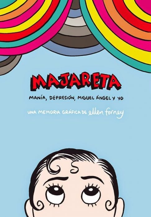 Majareta de Ellen Forney