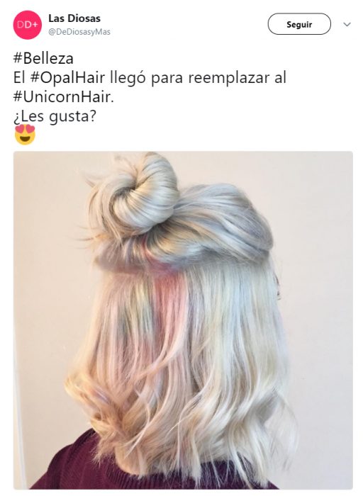 Comentarios en Twitter sobre la nueva tendencia de cabello opal que domina el 2018