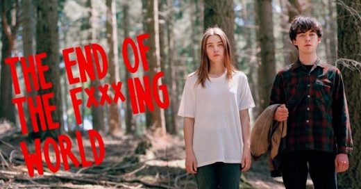 20 Razones para ver The End of the F***ing World la serie de Netflix más adictiva del momento