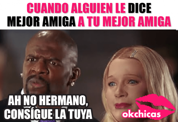 Meme de mejores amigas que se ponen celosas si le dicen a la otra mejor amiga