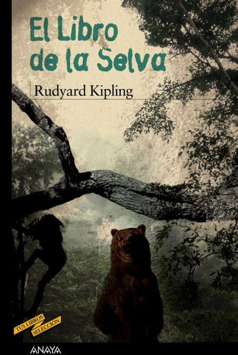 El libro de la selva - Rudyard Kipling