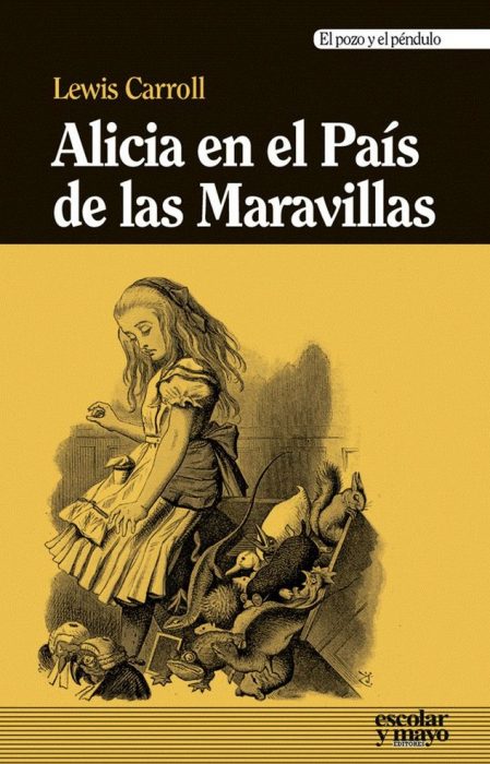 Alicia en el País de las Maravillas - Lewis Carroll