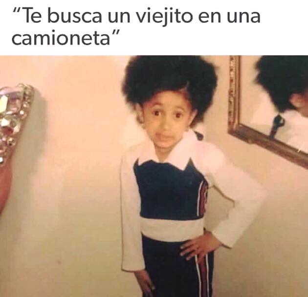 Memes cardi B de niña diciendo dice mi mamá que 