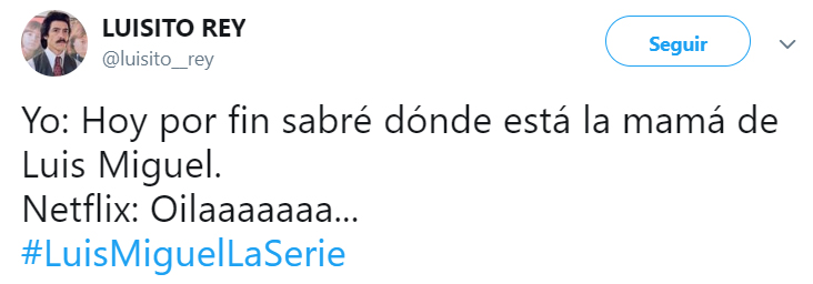 Comentarios en Twitter sobre el final de temporada de Luis Miguel: la serie 