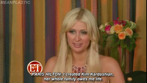 Paris Hilton diciendo que creó a los Kardashians 