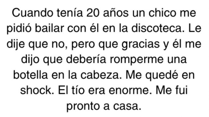 Historias aterradoras de chicas que obtuvieron amenazas después de rechazar a un hombre