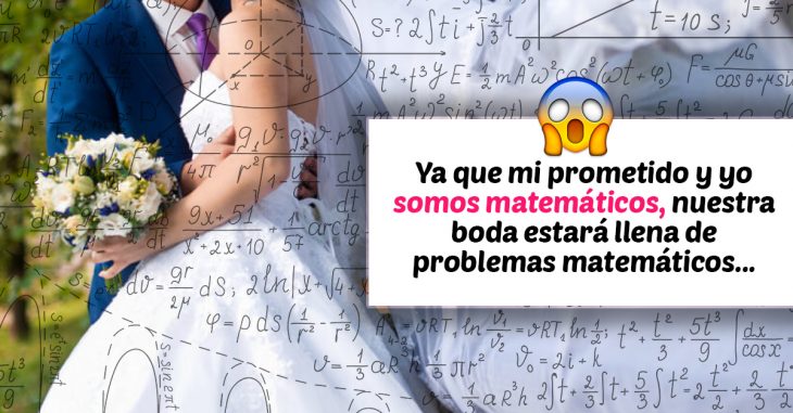 Novia pide que sus invitados resuelvan problemas matematicos si quieren asistir a la boda