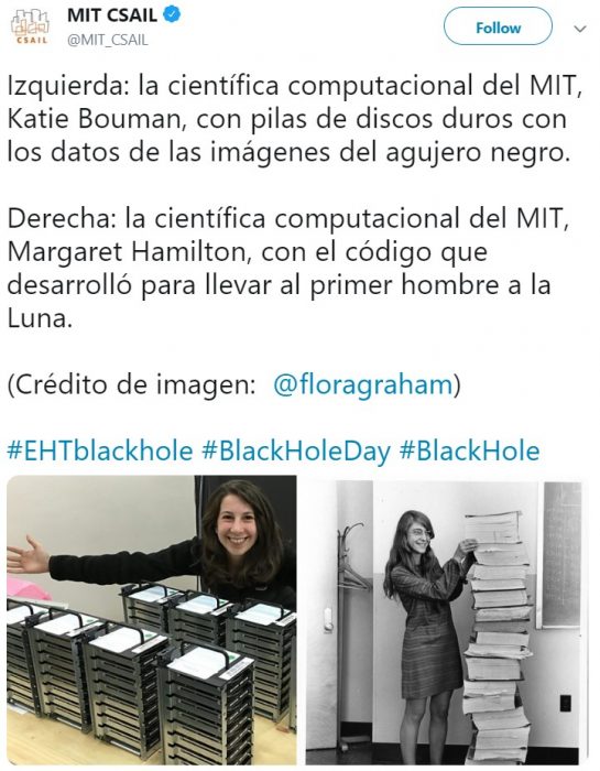 Katie Bouman desarrolló algoritmo para tomar la primera imagen de un agujero negro; Margaret Hamilton escribió el código para llevar al primer hombre a la Luna; mujeres científicas