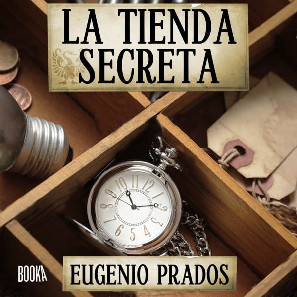 Portada del libro La tienda secreta de Eugenio Prados