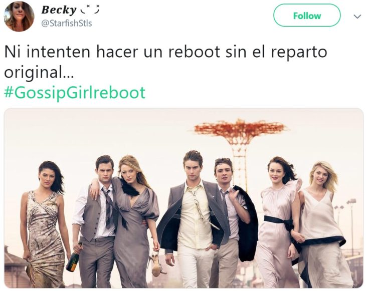 La serie Gossip Girl vuelve con un reboot, pero no estarán Blake Lively como Serena van der Woodsen, Penn Badgley como Dan Humphrey, Leighton Meester como Blair Waldorf, Chace Crawford como Nate Archibald ni Ed Westwick como Chuck Bass.