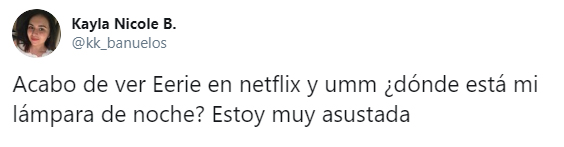 Comentarios en twitter sobre la nueva película de Netflix, Eerie