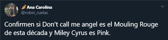 Tuit sobre Miley Cyrus, Lana del Rey y Ariana Grande en el video Don't Calle Me Angel 
