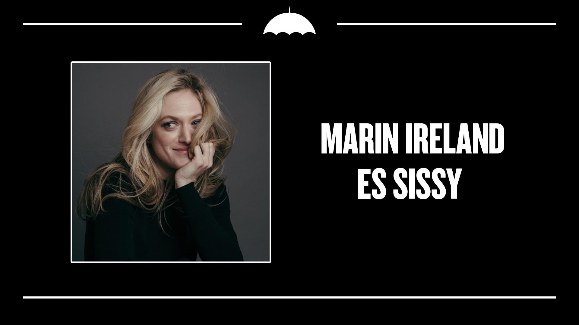 Marin Ireland.