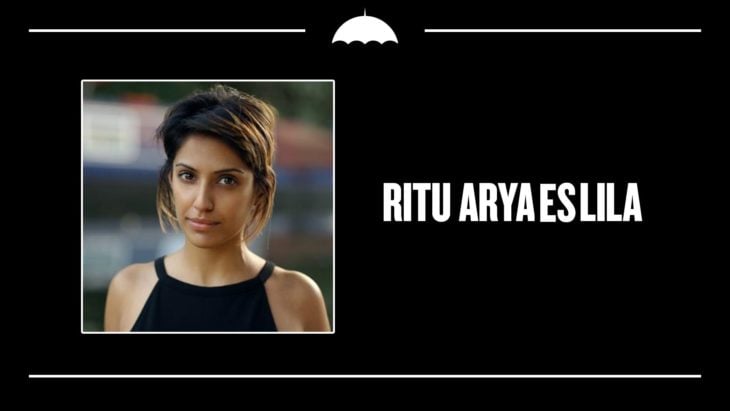Ritu Arya nueva integrante para la serie de Netflix The Umbrella Academy