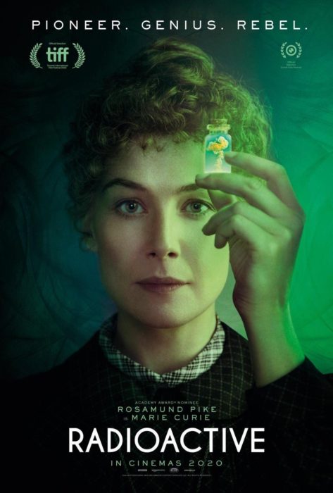 Poster de película Radioactive, biopic de Marie Curie con la actriz Rosamund Pike