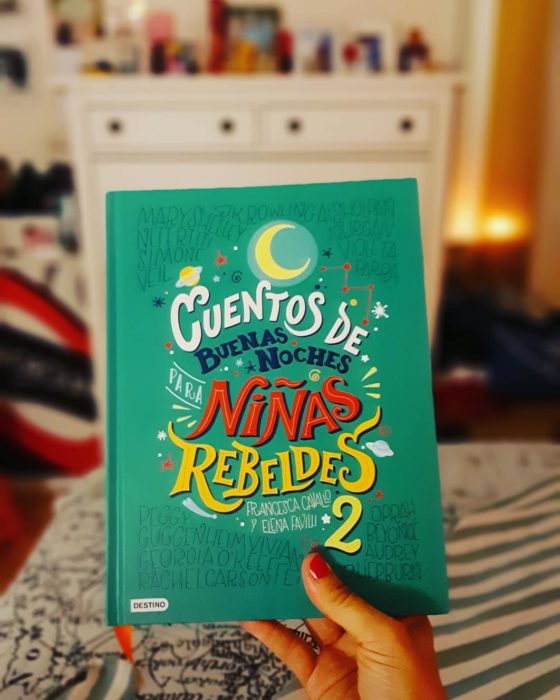 Portada dle libro Cuentos de buenas noches para niñas rebeldes 2