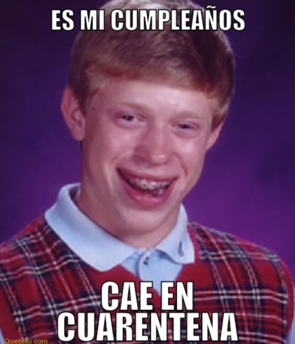 Memes de coronavirus para quienes cumplen años en cuarentena; Mala suerte Brian