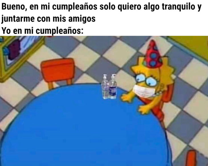 Memes de coronavirus para quienes cumplen años en cuarentena; Lisa Simpson sola en la mesa