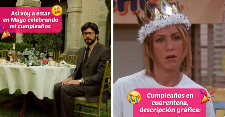 21 Memes que solo entenderán quienes pasarán su cumpleaños en cuarentena