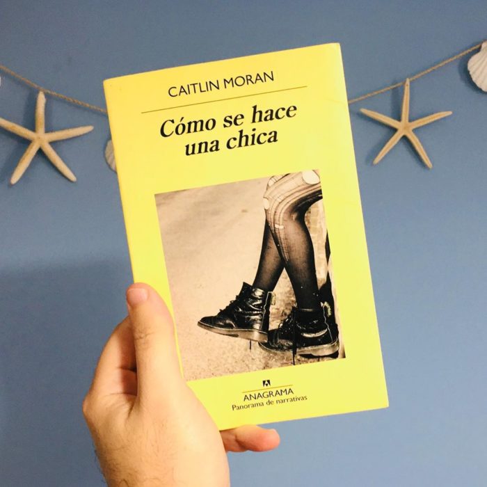 Libro Cómo se hace una chica de Caitlin Moran