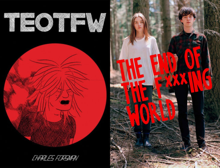 Series y películas basadas en cómics; The end of the f***ing world