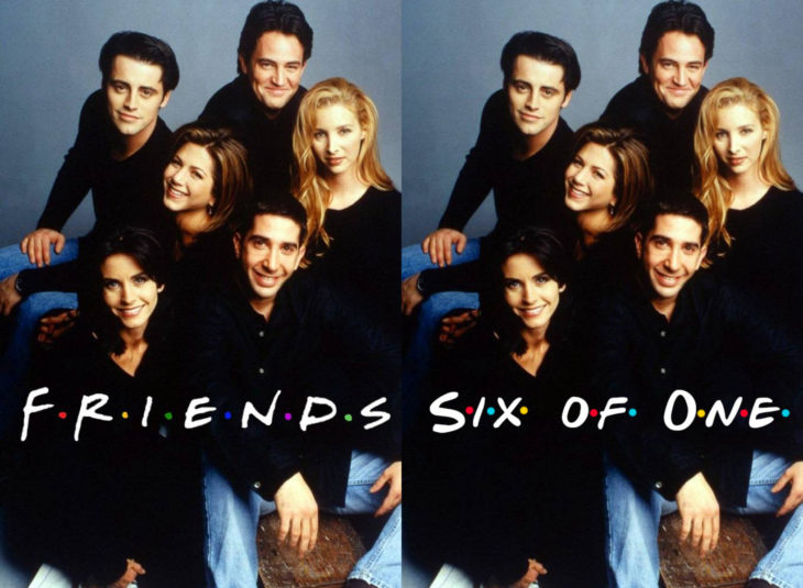 Nombres originales de series; Friends, six of us