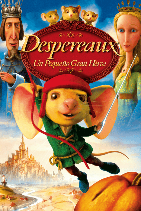 Poster de la película 'Despereaux un pequeño gran héroe'