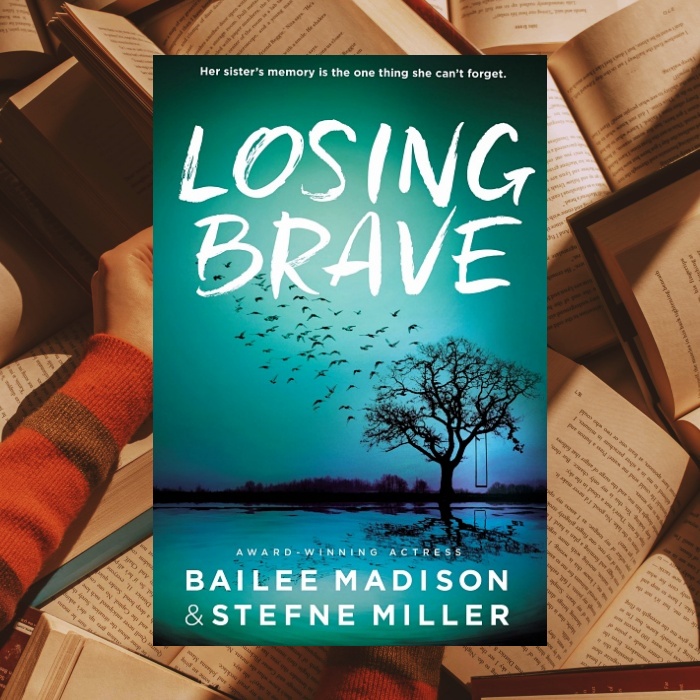 Losing Brave de Bailee Madison y Stefne Miller