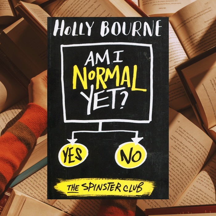 Am I already normal?  by Holly Bourne