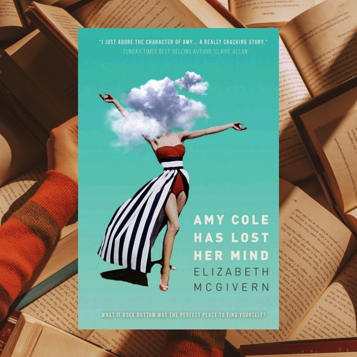 Amy Cole Has Lost Her Mind de Elizabeth McGivern