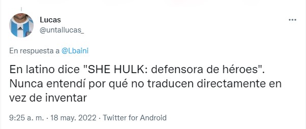 screenshot of a tweet about the Spanish title of She Hulk, lawyer Hulka 