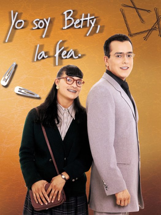 Póster oficial de la telenovela Yo Soy Betty, la fea 