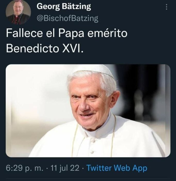 Tuit falso de muerte de Joseph Ratzinger, el Papa Emérito Benedicto XVI