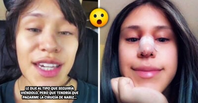 Chica le perdonó la infidelidad a su novio a cambio de que le pagara una cirugía de nariz