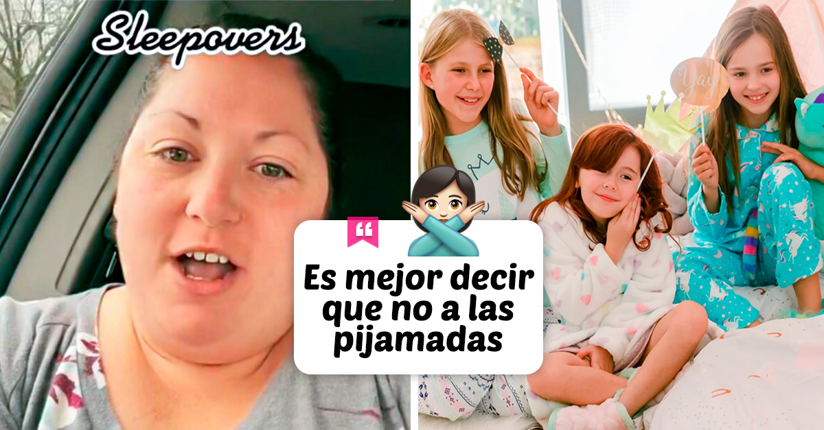 ¡No a las pijamadas! Mujer afirma en TikTok que las pijamadas no son seguras para niños