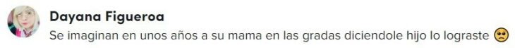 comentarios sobre Niño felicita a mamá por su graduación y se hace viral '¡Mamá, lo lograste!'