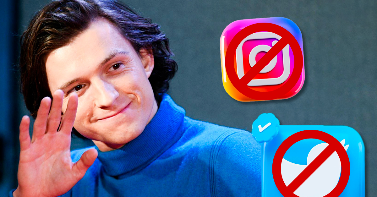 Tom Holland Retires From Social Media;  are affecting your mental health